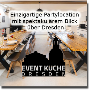 **Einzigartige Partylocation mit spektakulärem Blick über Dresden**
